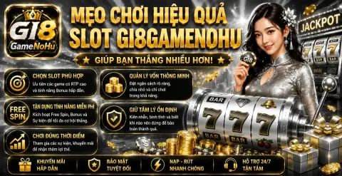 How to Win More on Gi8GameNoHu Slot Games